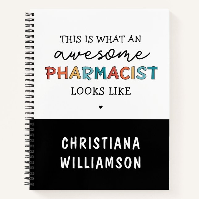 Pharmacist Funny Awesome Pharmacist Gifts Notebook (Front)