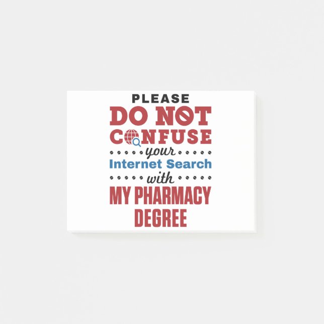 Pharmacist Funny Quote Pharmacy Degree Post-it Notes (Front)