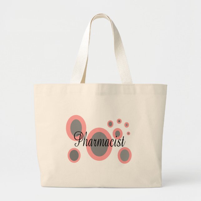 Pharmacist Gift Ideas--Unique Designs Large Tote Bag (Front)