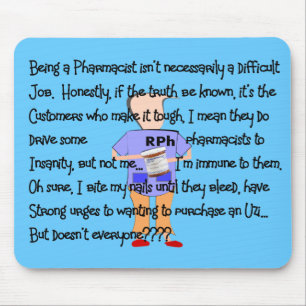 Pharmacist Gifts "Brink of Insanity" Story Art Mouse Pad