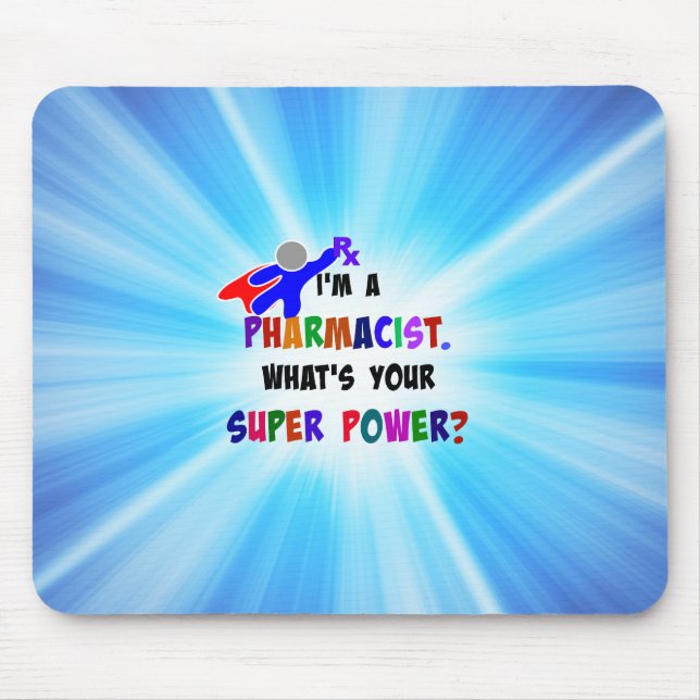 Pharmacist Humour Mouse Pad (Front)