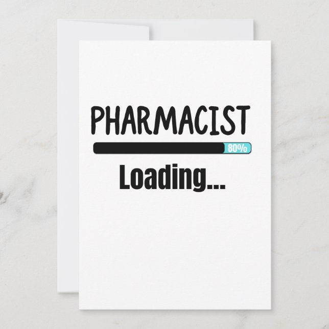 Pharmacist Loading T-Shirt Invitation (Front)