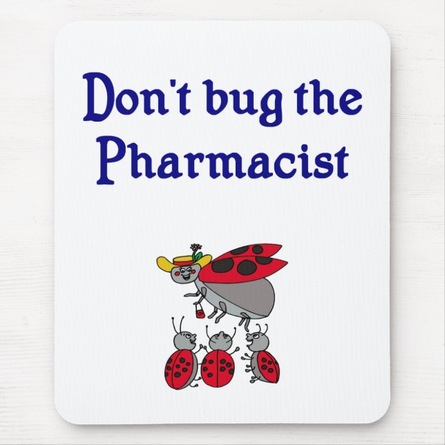Pharmacist Mouse Pad (Front)
