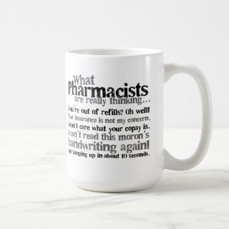 Pharmacist Quote Coffee Mug