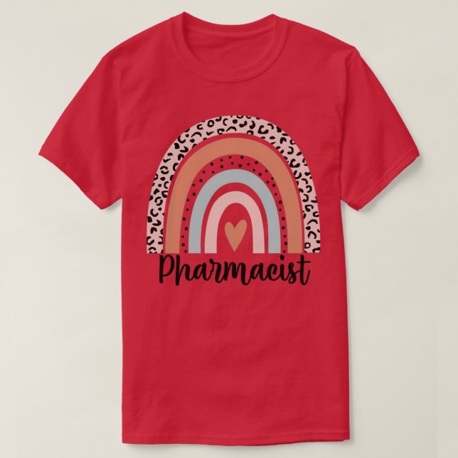 Pharmacist Rainbow Leopard Funny Pharmacist Gift T-Shirt (Design Front)