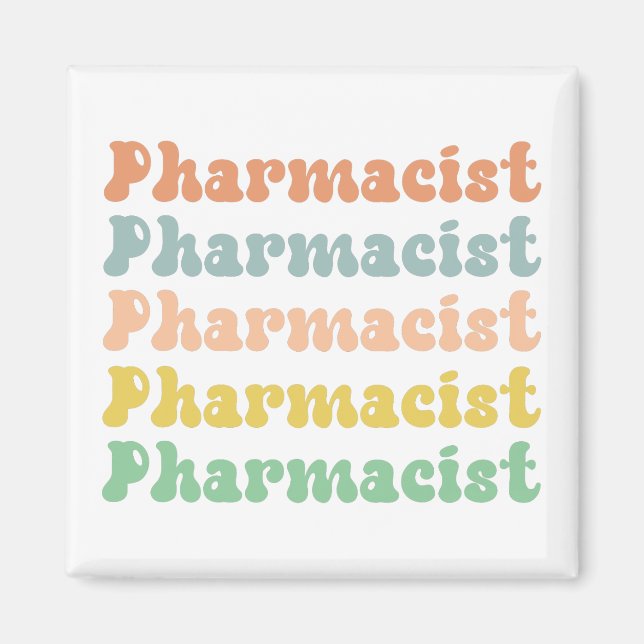 Pharmacist Retro Groovy Pharmacy Magnet (Front)