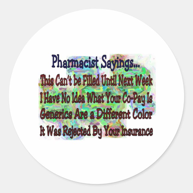 Pharmacist sayings "You Know You're Pharmacist IF" Classic Round Sticker (Front)