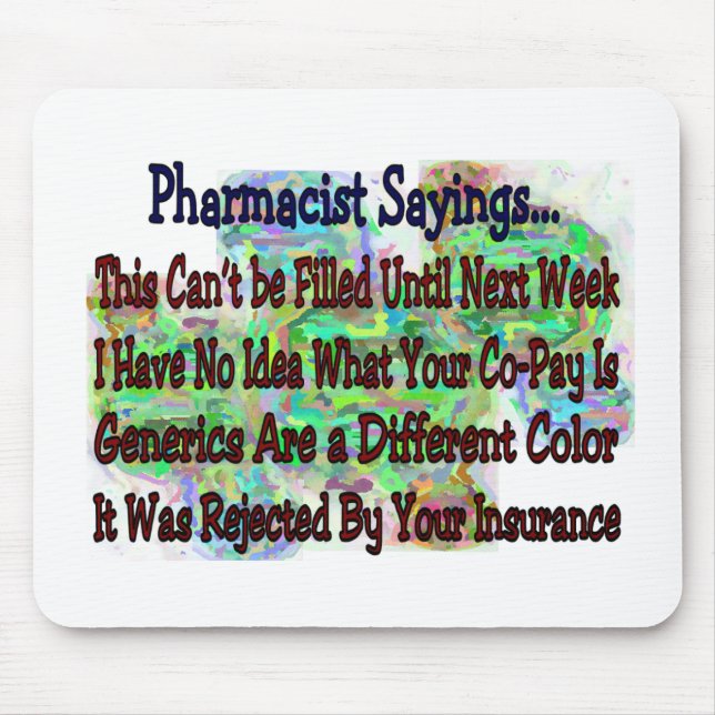 Pharmacist sayings "You Know You're Pharmacist IF" Mouse Pad (Front)
