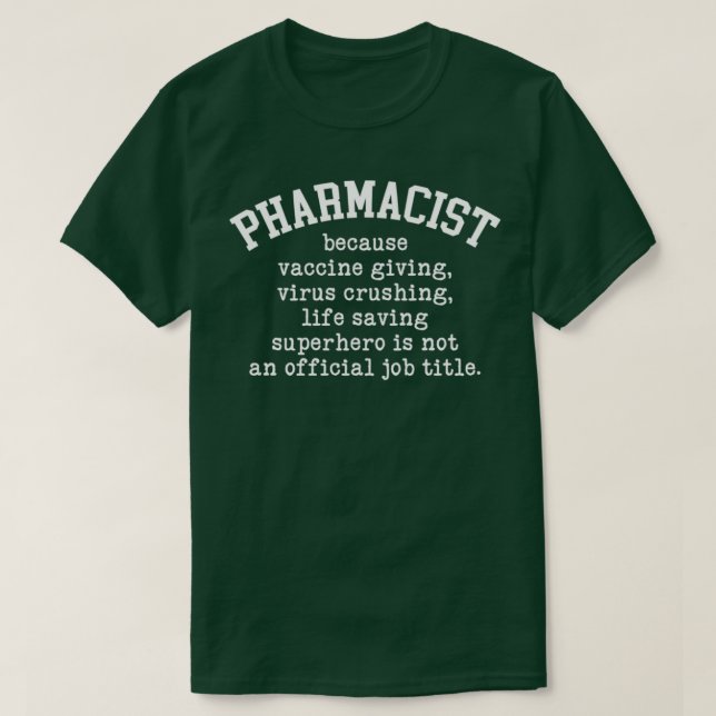 Pharmacist Superhero T-Shirt (Design Front)