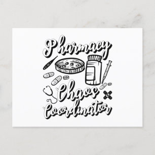 Pharmacist Technician Pharmacy Chaos Coordinator Postcard