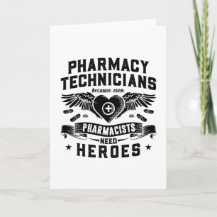 Pharmacists Pharmacy Technicians Technician Tech Card