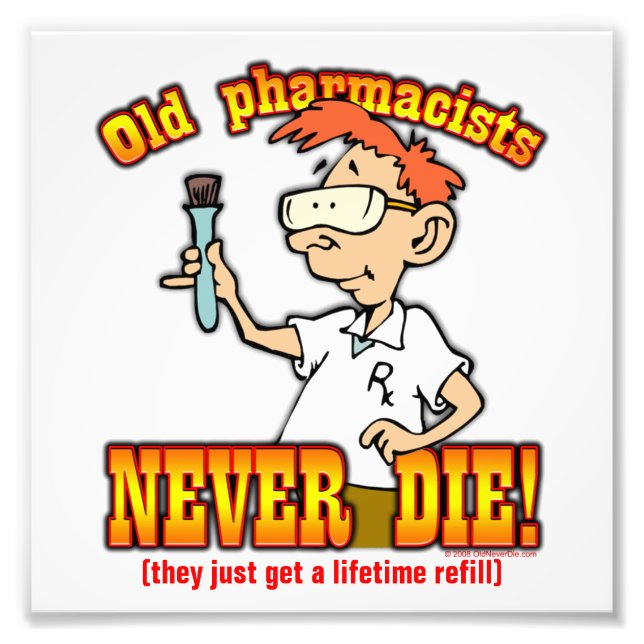 Pharmacists Photo Print (Front)
