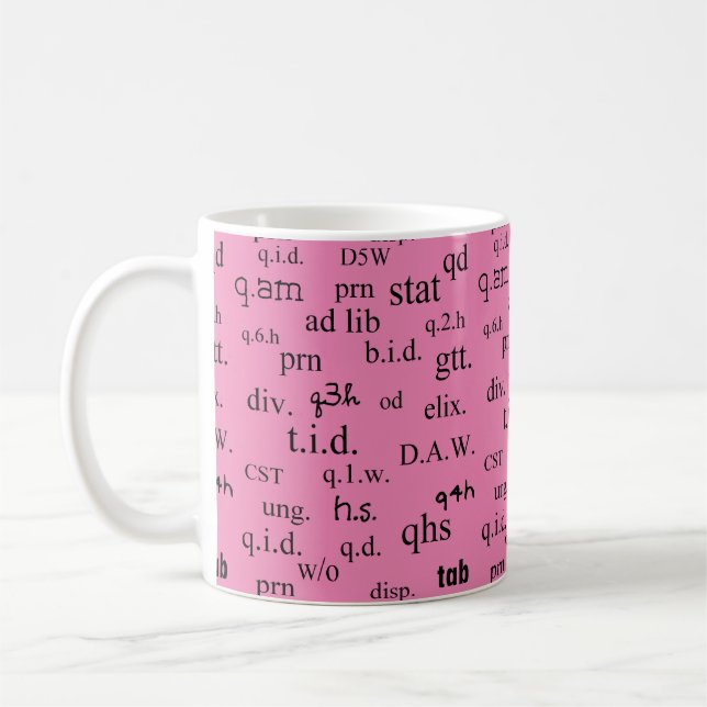 Pharmacist's Pink Abbreviations  Coffee Mug (Left)
