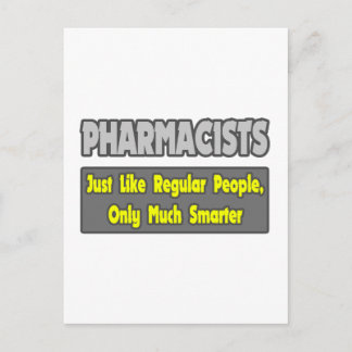 Pharmacists...Smarter Postcard