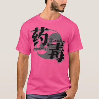 Pharmacology amp Toxicology Yin amp Yang Pharmacol T-Shirt