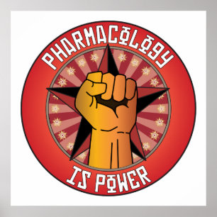 Pharmacology Is Power Poster