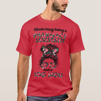 Pharmacy assistant job title dog mum T-Shirt