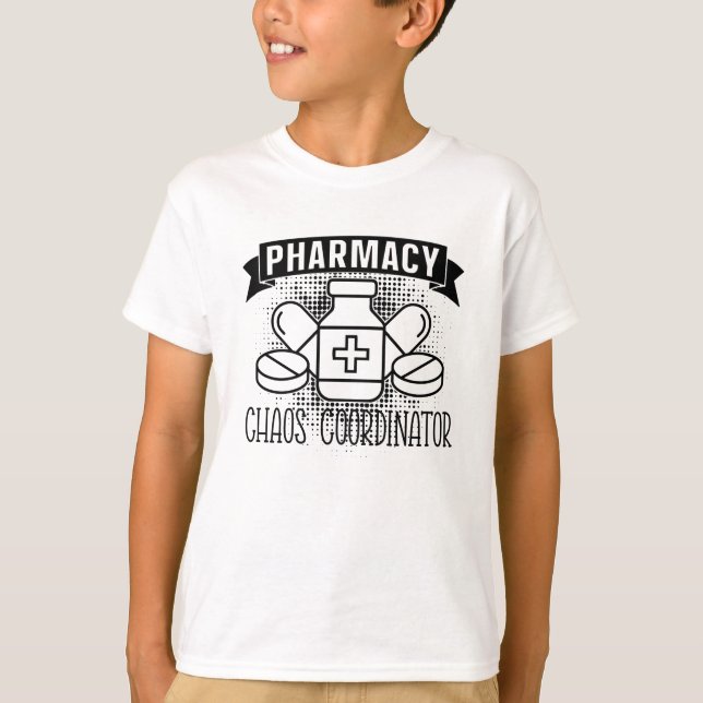 Pharmacy Chaos Coordinator Tech Pharmacist T-Shirt (Front)