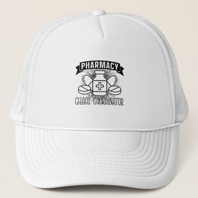 Pharmacy Chaos Coordinator Tech Pharmacist Trucker Hat (Front)