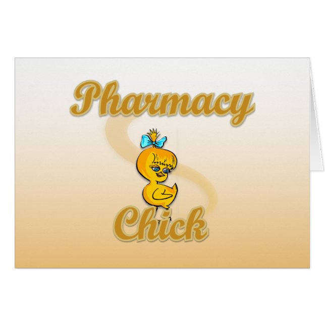 Pharmacy Chick (Front Horizontal)