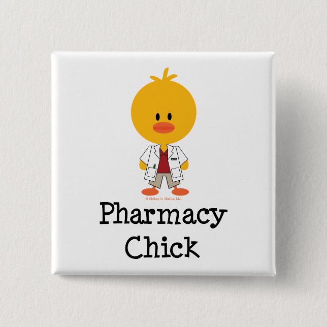 Pharmacy Chick Button (Front)