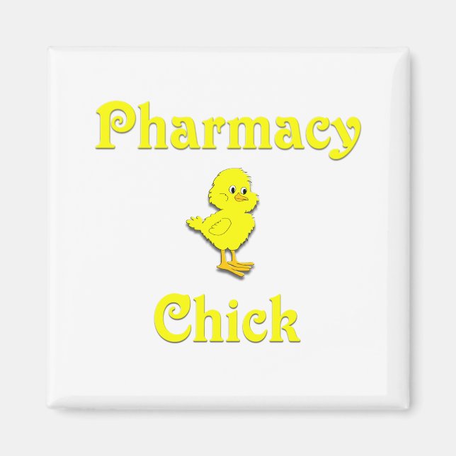 Pharmacy Chick Magnet (Front)