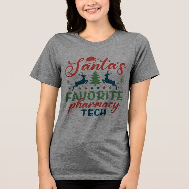 Pharmacy Christmas  Santa Favourite Tri-Blend Shirt (Front)