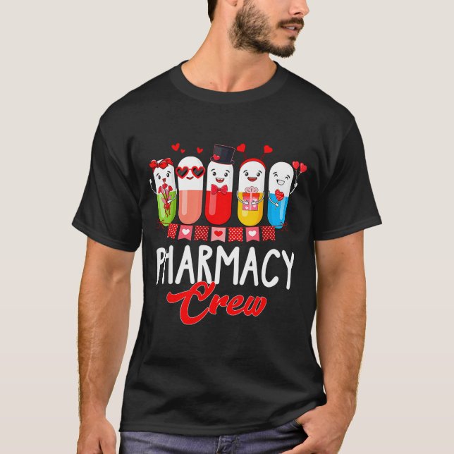 Pharmacy Crew Nurse Valentines Day Pharmacist Tech T-Shirt (Front)