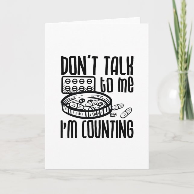 Pharmacy Don't Talk To Me I'm Counting Pharmacist Card (Front)
