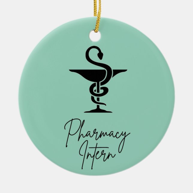 Pharmacy Intern Ceramic Circle Ornament (Front)