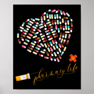 Pharmacy life pharmacist heart valentines day poster