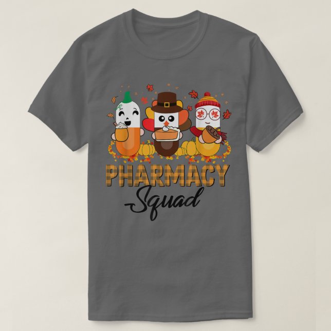Pharmacy Squad Fall Autumn Thanksgiving Pharmacist T-Shirt (Design Front)