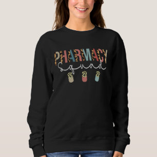 Pharmacy Squad Leopard For Pharmacist Technician Sweatshirt