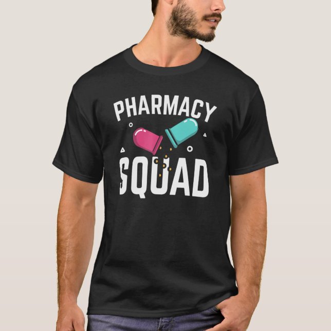 Pharmacy Squad Pharmacist Pharm Technician T-Shirt (Front)