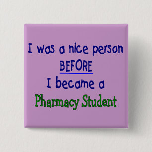 Pharmacy Student Funny T-Shirts & Gifts 15 Cm Square Badge