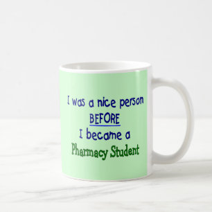 Pharmacy Student Funny T-Shirts & Gifts Coffee Mug