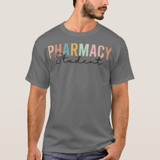 Pharmacy Student Future Pharmacist Pharmacist Grad T-Shirt