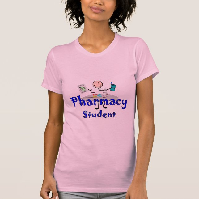 Pharmacy Student Gifts T-Shirt (Front)