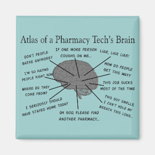Pharmacy Tech "Atlas of Pharmacy Tech Brain" Magnet