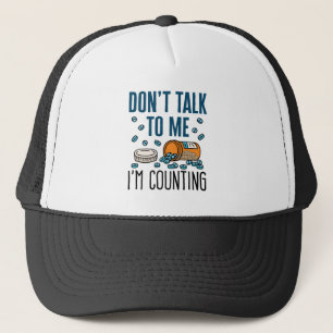 Pharmacy Tech Don't Talk to Me I'm Counting Trucker Hat
