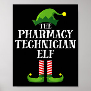 Pharmacy Tech Elf Matching Family Group Christmas  Poster