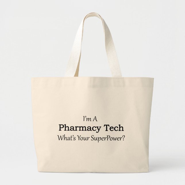 Pharmacy Tech Large Tote Bag (Front)