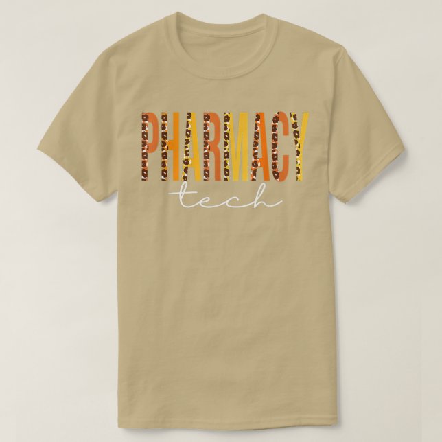 Pharmacy Tech leopard Fall Autumn Lovers Thanksgiv T-Shirt (Design Front)