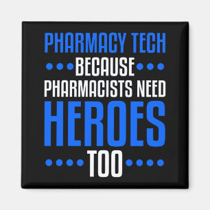Pharmacy Tech Pharm Technician Funny gift Magnet