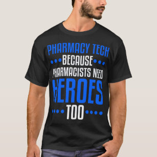 Pharmacy Tech Pharm Technician Funny gift T-Shirt