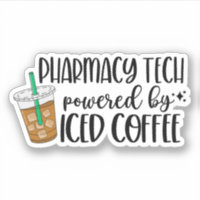 Pharmacy Tech Powered by Iced Coffee