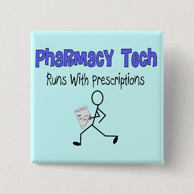 Pharmacy Tech "Runs With Prescriptions" T-Shirts 15 Cm Square Badge (Front)