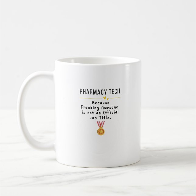 Pharmacy Tech T-Shirt Coffee Mug (Left)