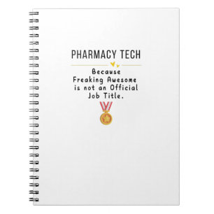 Pharmacy Tech T-Shirt Notebook