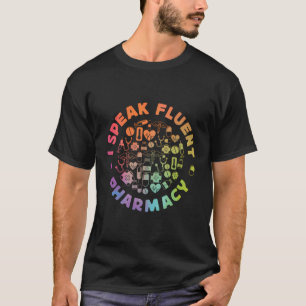 Pharmacy Tech Technician Pharmacist Student I Spea T-Shirt